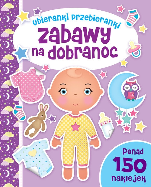 Zabawy na dobranoc. Ubieranki przebieranki