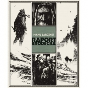 Raport Brodecka - LARCENET MANU