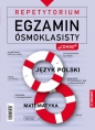 Repetytorium. Egzamin ósmoklasisty. Combo. Język Polski i matematyka