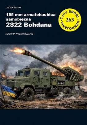 155 mm armatohaubica samobieżna 2S22 Bohdana - Jacek Bilski