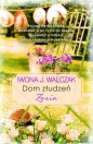 Dom złudzeń. Zosia - Iwona Walczak