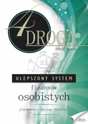 Czwarta droga. Ulepszony System Finansów Osobistych - Paweł Nowak