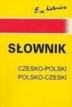 Słownik czesko - polski polsko - czeski - Zarek Józef