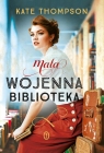 Mała wojenna biblioteka Kate Thompson