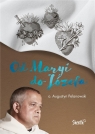 Od Maryi do Józefa o. Augustyn Pelanowski