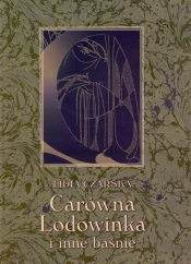 Carówna Lodowinka i inne baśnie