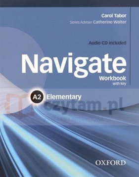 Navigate Elementary A2 Workbook with key and CD Pack - Carol Tabor