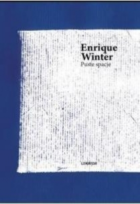 Puste spacje - Enrique Winter