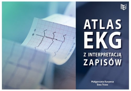 Atlas EKG z interpretacją zapisów