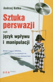 Sztuka perswazji czyli język wpływu i manipulacji z płytą CD