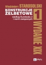 Konstrukcje żelbetowe według Eurokodu 2 i norm związanych. Tom 1 Włodzimierz Starosolski