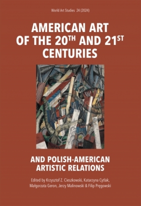 American art of the 20th and 21st centuries
