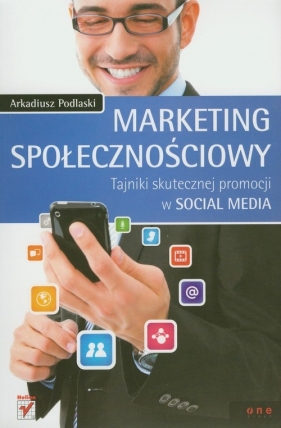 Marketing społecznościowy - Podlaski Arkadiusz