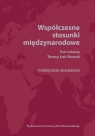 Współczesne stosunki międzynarodowe Podręcznik akademicki Łoś-Nowak Teresa