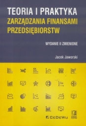 Teoria i praktyka zarządzania finansami przedsiębiorstw
