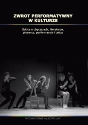 Zwrot performatywny w kulturze