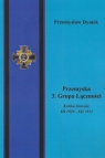 Przemyska 3 Grupa Łączności Krótka historia III 1929 - XII 1931 Przemysław Dymek