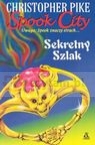 Spook City Sekretny szlak