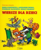 Dziecięca klasyka Wiersze dla dzieci - Fredro Aleksander