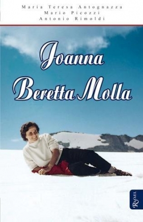 Joanna Beretta Molla - M.T. Antognazza, M. Picozzi, A. Rimoldi
