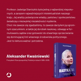 Radykalna. Wszystkie sprzeczności Jadwigi Staniszkis - Krzysztof Katkowski