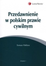 Przedawnienie w polskim prawie cywilnym  Pałdyna Tomasz