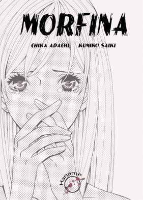 Morfina - Adachi Chika, Saiki Kumiko<br />