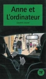 Anne et L'ordinateur TR 2 - A2 Laurent Jouvet