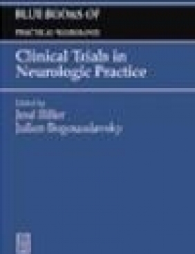 Clinical Trials in Neurologic Practice Peter Biller