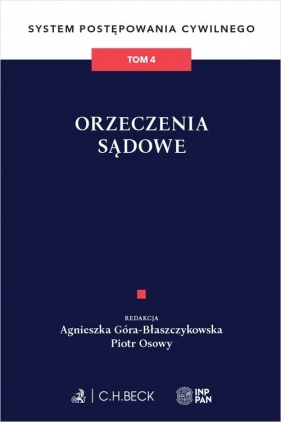 Orzeczenia sądowe. System Postępowania Cywilnego. Tom 4