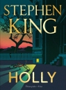 Holly (ilustrowane brzegi) Stephen King