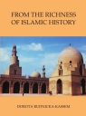 From the Richness of Islamic History Rudnicka-Kassem Dorota