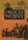 Różne oblicza wojny