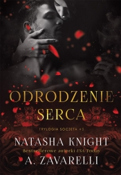 Odrodzenie serca - Knight Natasha, Ashi Zavarelli
