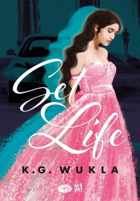Set Life - K.G. Wukla