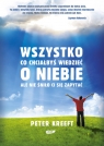 Wszystko, co chciałbyś wiedzieć o niebie ale nie śniło ci się Kreeft Peter