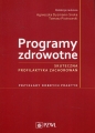 Programy zdrowotne. Skuteczna profilaktyka zac