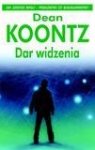 Dar widzenia Koontz Dean