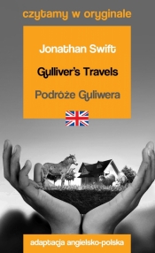 Gulliver's Travels. Podróże Guliwera. Czytamy w oryginale - Swift Jonathan
