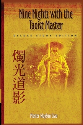 Nine Nights with the Taoist Master - Liao Waysun