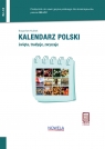  Kalendarz polski. Święta, tradycje, zwyczaje. Poziom B2-C2