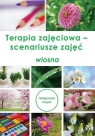 Terapia zajęciowa - scenariusze zajęć wiosna Małgorzata Kospin