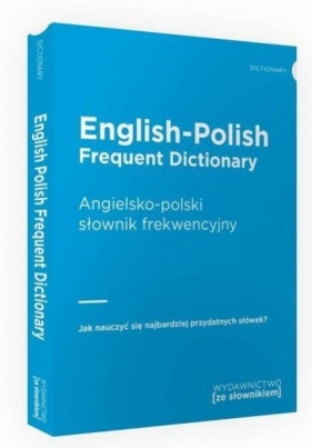 English-Polish Frequent Dictionary Angielsko-polski słownik frekwencyjny