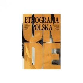 Etnografia Polska 68/2024 - Opracowanie zbiorowe