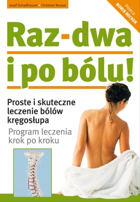 Raz, dwa i po bólu - Schadhauser Josef