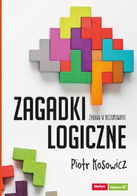 Zagadki logiczne - Kosowicz Piotr