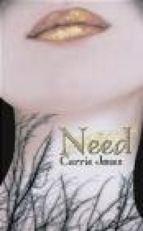 Need - Carrie Jones, C. Jones