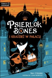 Psierlok Bones i kradzież w pałacu - Collins Tim
