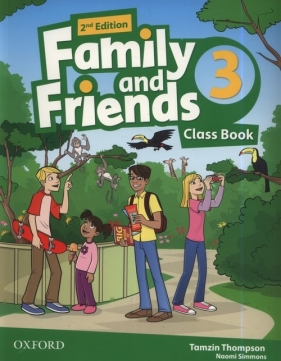 Family and Friends 2E 3 Class Book - Thompson Tamzin, Simmons Naomi