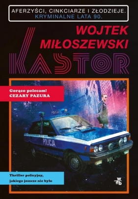 Kastor - Miłoszewski Wojtek